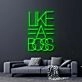 Like A Boss Neon Sign for Empowering and Bold Spaces
