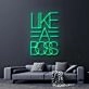 Like A Boss Neon Sign for Empowering and Bold Spaces