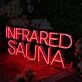 Infrared Sauna Neon Sign for Wellness and Relaxation Spaces