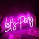 Pink Let's Party Neon Sign for Party and Social Spaces