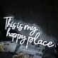 This Is My Happy Place White Custom Neon Sign for Positive and Fun Spaces