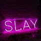 Slay Pink Neon Sign for Empowering and Bold Spaces