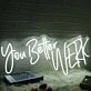 You Better Werk White Neon Sign for Empowering and Bold Spaces