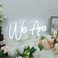 We Are White Custom Neon Sign for Inspirational and Positive Spaces