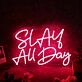Slay All Day Red LED Custom Neon Sign for Empowering and Bold Spaces