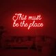 Retro This Must Be The Place Neon Sign for Modern Living Rooms and Offices