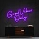Good Vibes Only Neon Sign for Positive and Happy Spaces