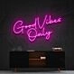 Good Vibes Only Neon Sign for Positive and Happy Spaces