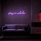 Stay A While Neon Sign for Welcoming and Cozy Spaces