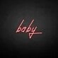 'Baby' neon sign