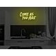 Come As You Are Neon Sign for Welcoming and Inclusive Spaces