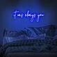 It Was Always You Neon Sign for Romantic and Loving Spaces