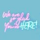We Are So Glad Youre Here Neon Sign creates a welcoming atmosphere