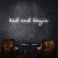 Bad And Boujie Neon Sign brings boldness to any room