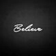'Believe' neon sign