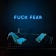 Fck Fear Neon Sign adds a bold statement to any room
