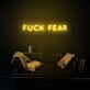 Fck Fear Neon Sign adds a bold statement to any room