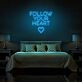Follow Your Heart Neon Sign for romantic and encouraging settings