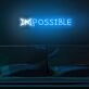 Impossible Neon Sign for inspirational and bold spaces