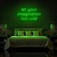Let Your Imagination Run Wild Neon Sign for creative and imaginative spaces