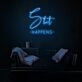 Sht Happens Neon Sign adds humor to any room
