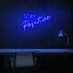 Stay Positive Neon Sign for uplifting and encouraging spaces