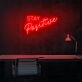 Stay Positive Neon Sign for uplifting and encouraging spaces