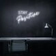 Stay Positive Neon Sign for uplifting and encouraging spaces
