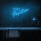 Stay Positive Neon Sign for uplifting and encouraging spaces