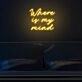 Where Is My Mind Neon Sign for artistic and thoughtful decor