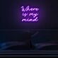 Where Is My Mind Neon Sign for artistic and thoughtful decor