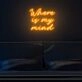 Where Is My Mind Neon Sign for artistic and thoughtful decor