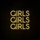 Girls Girls Girls Neon Sign perfect for fun party decor