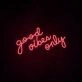 Good Vibes Only Neon Sign adds positivity to any room