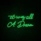 It Was All A Dream 3 Neon Sign adds a whimsical touch to any room