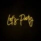 Lets Party Neon Sign perfect for lively party settings