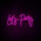 Lets Party Neon Sign perfect for lively party settings