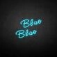 Blue' neon sign