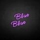 Blue' neon sign