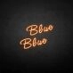Blue' neon sign