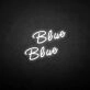Blue' neon sign