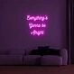 Be Alright V2 Neon Sign for positive and encouraging settings