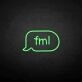 'Fml' neon sign