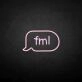 'Fml' neon sign