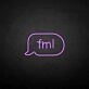 'Fml' neon sign