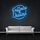 Caffeine Dreams Neon Sign for Coffee Lovers
