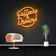 Caffeine Dreams Neon Sign for Coffee Lovers