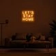Lets Stay Home Neon Sign for Cozy Living Rooms