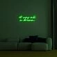 It Was All A Dream Neon Sign for Dreamy Decor