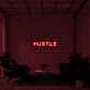 Hustle Neon Sign for Motivational Offices